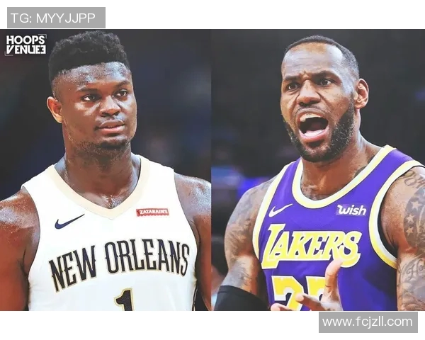 锡安体重问题持续发酵鹈鹕队聘营养师全程监控饮食与训练